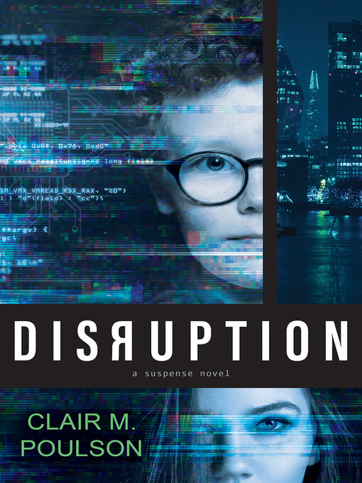 Title details for Disruption by Clair M. Poulson - Available